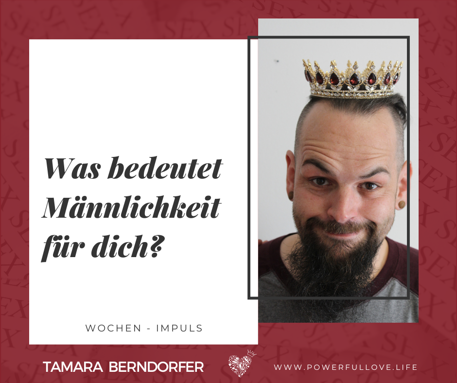 Was ist Männlichkeit